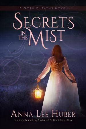 [Gothic Myths 01] • Secrets in the Mist